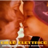 CIELO ELETTRICO - Single