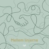 Mellem Linjerne - EP