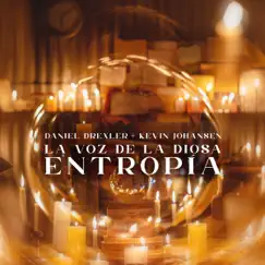La Voz de la Diosa Entropía (feat. Kevin Johansen) - Single by Daniel Drexler album reviews, ratings, credits