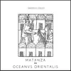Expediciones: Matanza & Oceanvs Orientalis - EP album lyrics, reviews, download