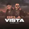 Bela Vista - Single album lyrics, reviews, download