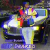 RIP Drakeo - Single album lyrics, reviews, download