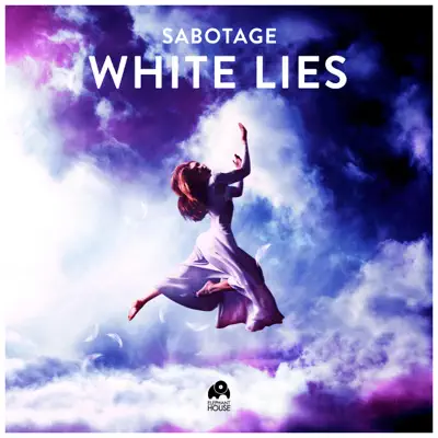 White Lies (Extended Mix) - Single - Sabotage