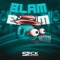 Blam Blam - Stick Musiic lyrics