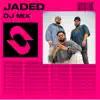 Stress Sessions 004: JADED (DJ Mix) album lyrics, reviews, download