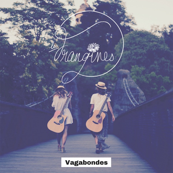 Vagabondes - EP - Les Frangines