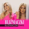 Bliźniaczki Dwie - Single