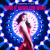 Turn It Down for What (feat. Seri) album lyrics, reviews, download