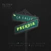 Stream & download La Calle Prendia (feat. Gino B, YoSoyGandy, La PrensaHD & El Cocolo) - Single