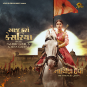 Aaj Karo Kesariya (From "Nayika Devi The Warrior Queen") - Parthiv Gohil, Aditya Gadhvi & Parth Bharat Thakkar
