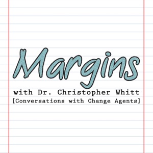 'Margins' Ep. 12: The Wrap Up — In The Margins, Until Another Time...