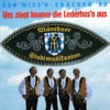 Uns ziagt koaner die Lederhosen aus - Single