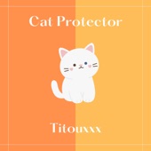 Cat Protector - EP