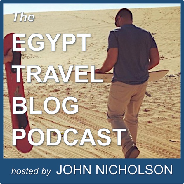 egypt travel podcast