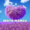 Moyo Wangu - Single