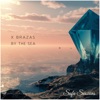 By the Sea - Single, 2022