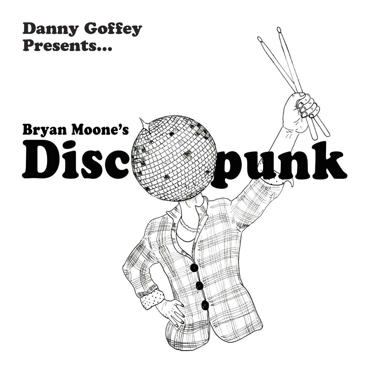 Bryan Moone's Discopunk by Danny Goffey on Apple Music