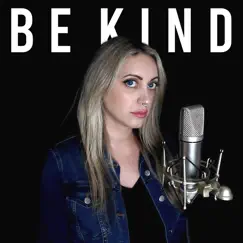 Be Kind - Single by The Animal In Me album reviews, ratings, credits