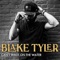 Can't Walk On the Water - Blake Tyler lyrics