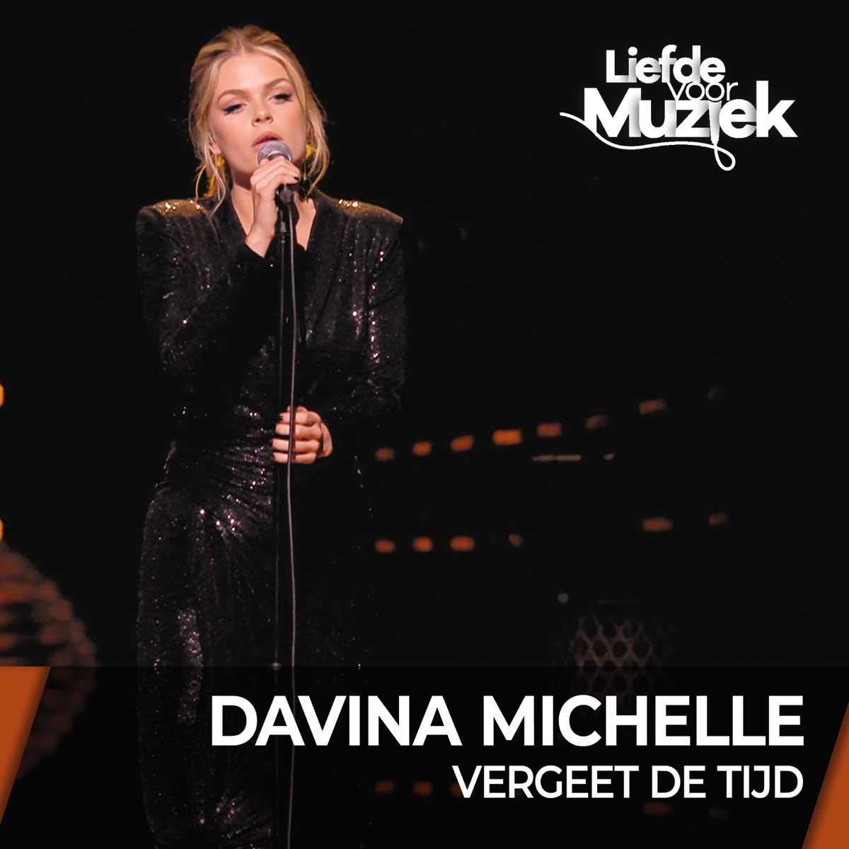 Vergeet De Tijd Live Uit Liefde Voor Muziek Single By Davina