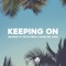 Keeping on (feat. Kevin Paris & Oscar Del Amor) - Arcando lyrics