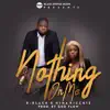 Nothing on Me - Single album lyrics, reviews, download