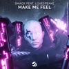 Make Me Feel - Single