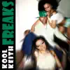 Freaks - EP album lyrics, reviews, download