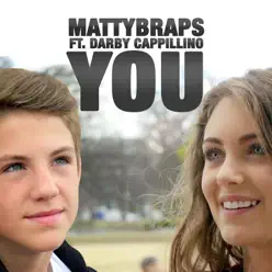 You (feat. Darby Cappillino) - Single - MattyBRaps You (feat. Darby Cappillino) - Single - MattyBRaps