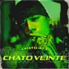 Stream & download Chato Veinte - Single