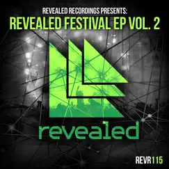 Revealed Recordings Presents Revealed Festival Ep Vol. 2 by Revealed Recordings, Angemi & Tom Ferro album reviews, ratings, credits