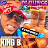 Bubble Gum Juicy (Remix) [feat. King B] - Single album lyrics, reviews, download