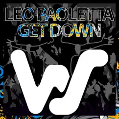 Get Down - Single by Leo Paoletta album reviews, ratings, credits