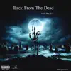 Back From the Dead album lyrics, reviews, download