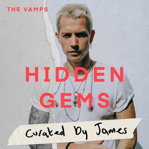 The Vamps - Hidden Gems by James - EP [iTunes Plus AAC M4A]