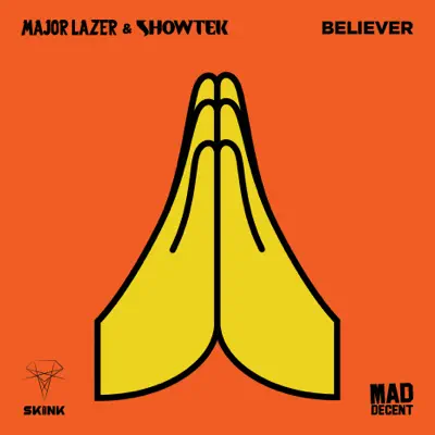 Believer (with Showtek) - Single - Major Lazer