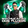 Stream & download Machucação dos Fluxos (feat. Mc Magrinho)