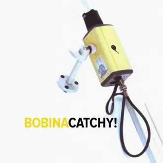 Catchy! by Bobina album reviews, ratings, credits