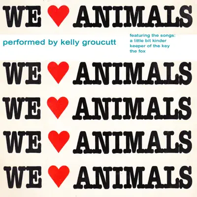 We Love Animals - Single - Kelly Groucutt