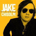 Jake Chisholm - Slow Down