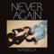 Never Again artwork