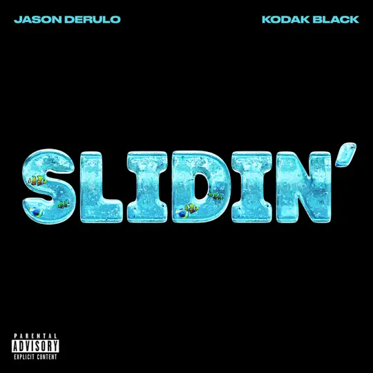 Jason Derulo – Slidin’ (feat. Kodak Black) – Single [iTunes Plus M4A]
