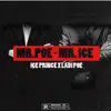 Stream & download Mr. Poe - Mr. Ice - Single
