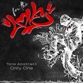 Tone Abstract - Only One