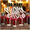 Too Many Shots (feat. Zeeksta, BC de Goshen & Vrsa) - Single album lyrics, reviews, download