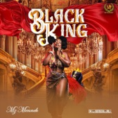 Mz Menneh - Black King