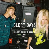 Glory Days (Party Pupils Remix) artwork