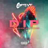 DIP (feat. Jose Halftime) - Single album lyrics, reviews, download