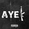 AYE K (feat. BlakVon) - Dukeee lyrics