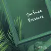 Surface Pressure (Acoustic Instrumental) - Single album lyrics, reviews, download
